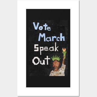 Vote, March, Speak out Posters and Art